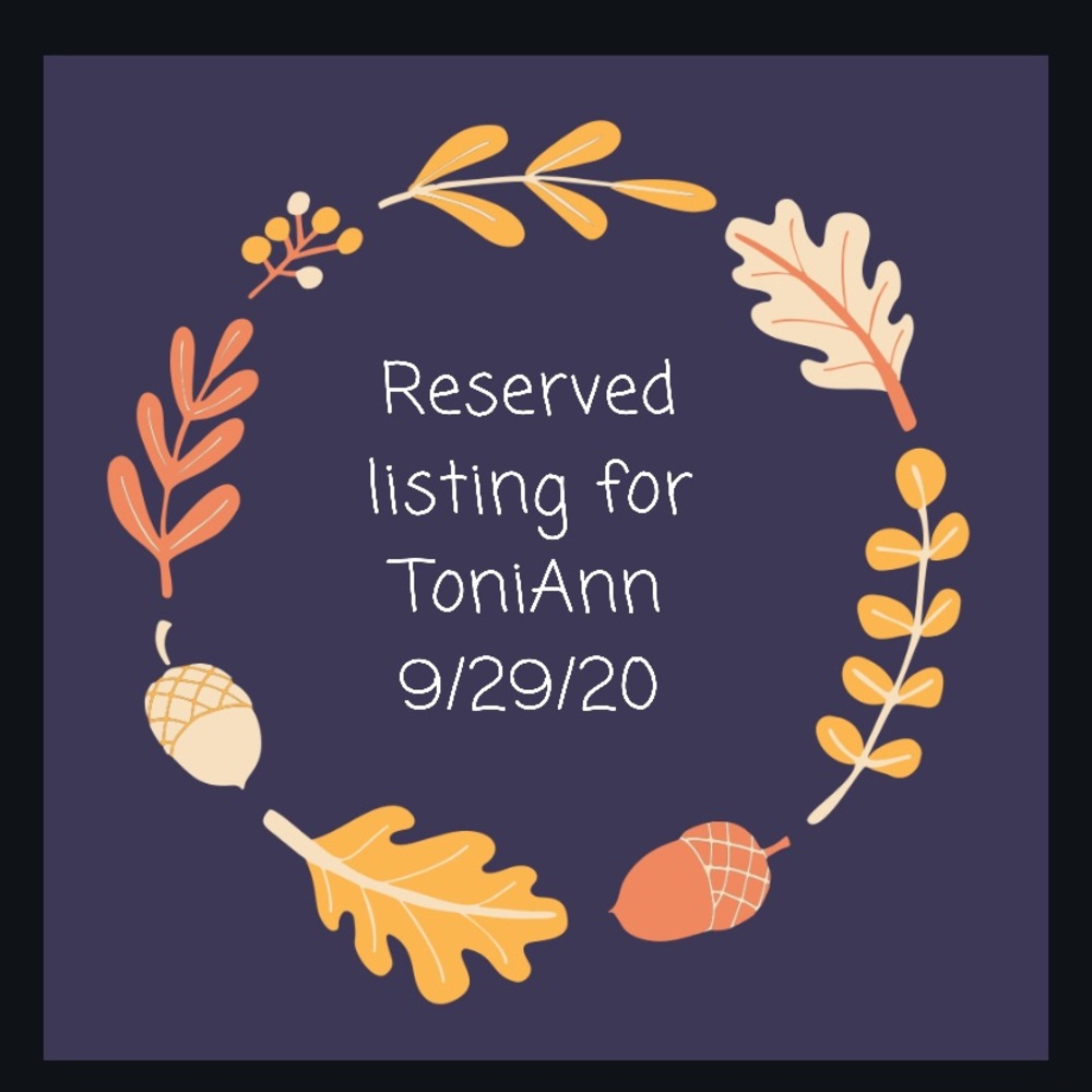 Reserved for ToniAnn